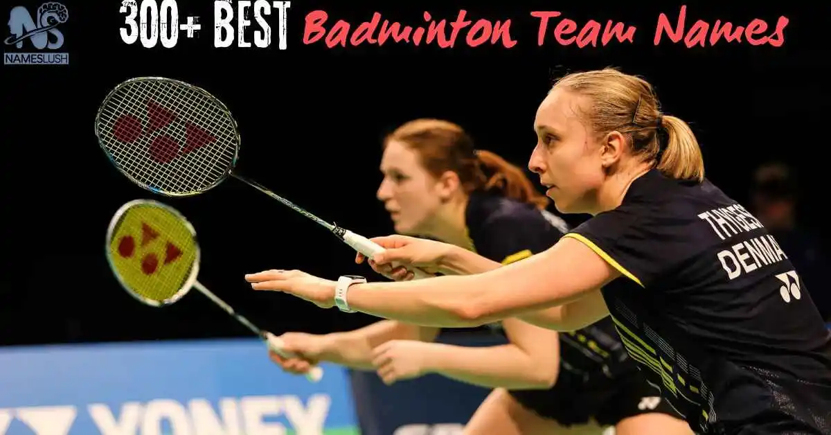 300+ Best Badminton Team Names to Smash the Competition