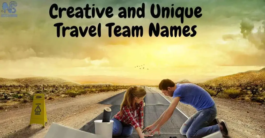 Creative and Unique Travel Team Names