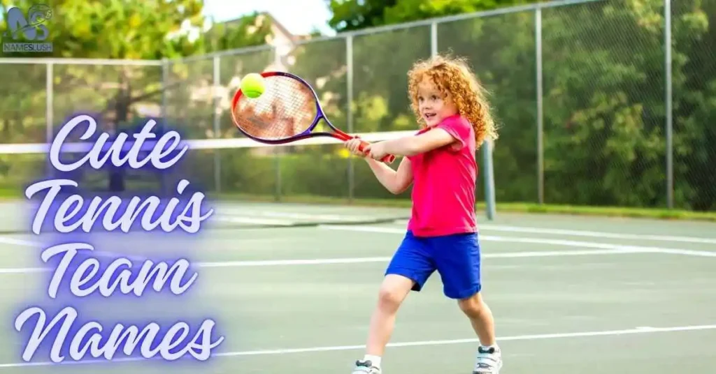 Cute Tennis Team Names