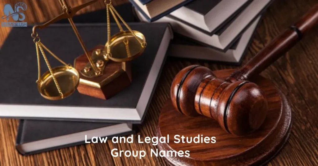 Law and Legal Studies Group Names