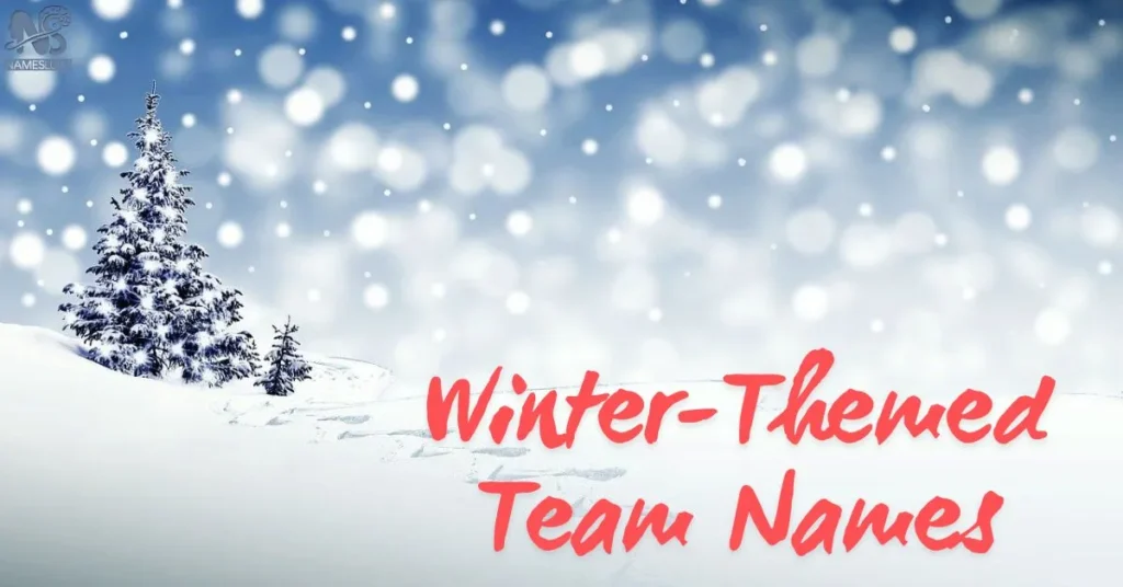 Winter-Themed Team Names