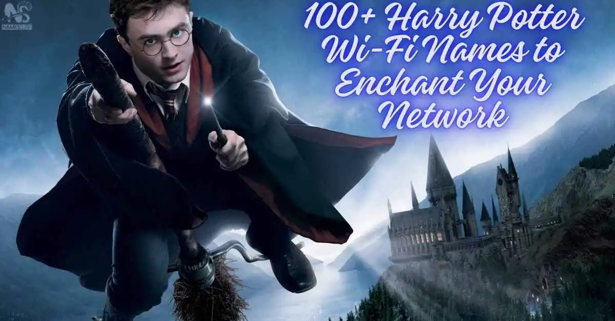 100+ Harry Potter Wi-Fi Names to Enchant Your Network