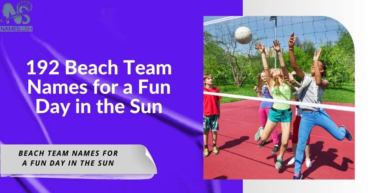 192 Beach Team Names for a Fun Day in the Sun