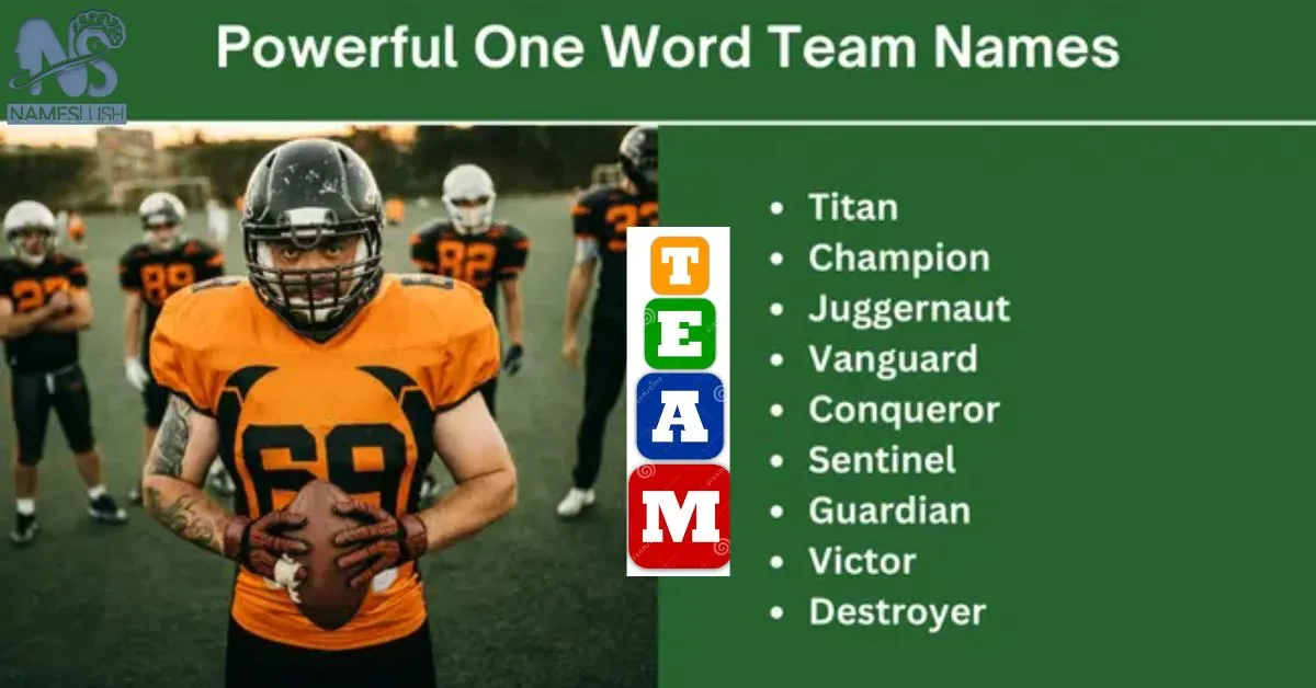 230 One Word Team Names Ultimate List for Any Group