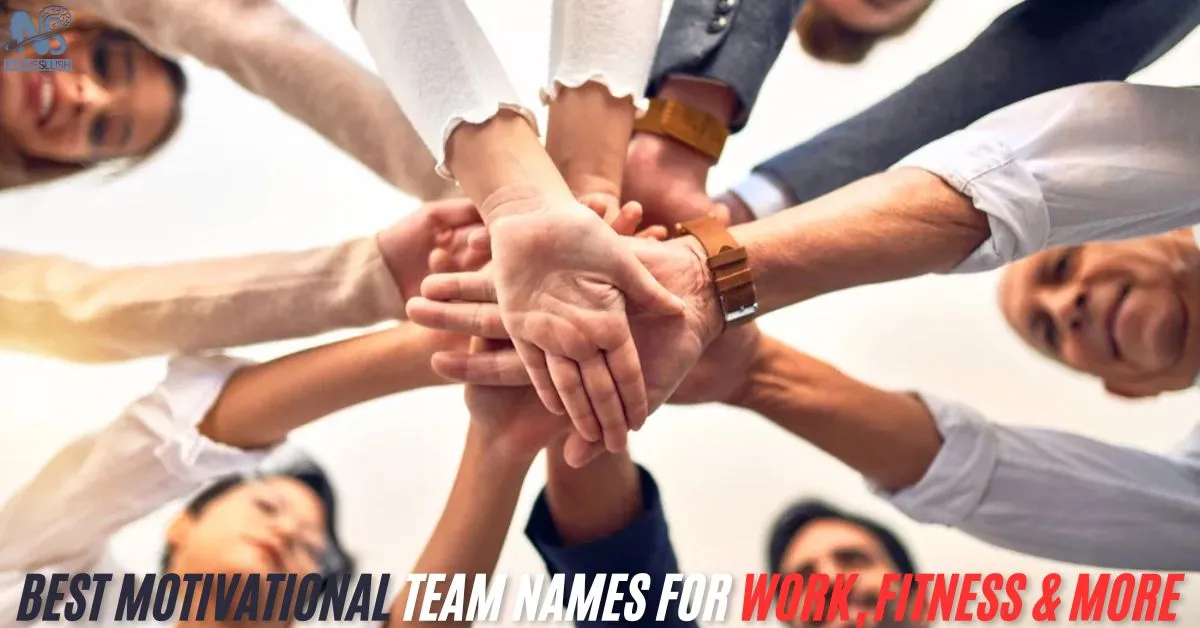 Best Motivational Team Names for Work, Fitness & More