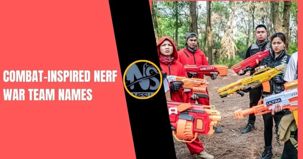 Combat-Inspired Nerf War Team Names