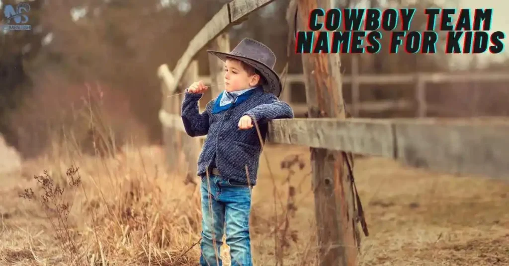 Cowboy Team Names for Kids