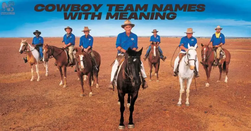 Cowboy Team Names with Meaning