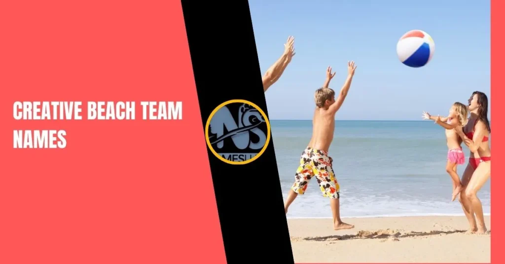 Creative Beach Team Names