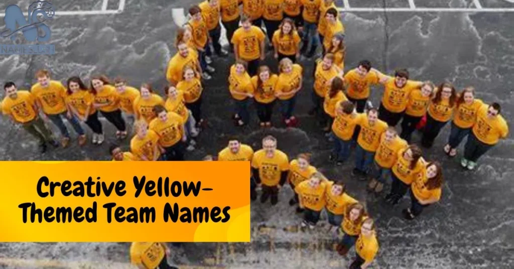 Creative Yellow-Themed Team Names