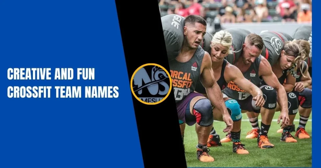 Creative and Fun CrossFit Team Names