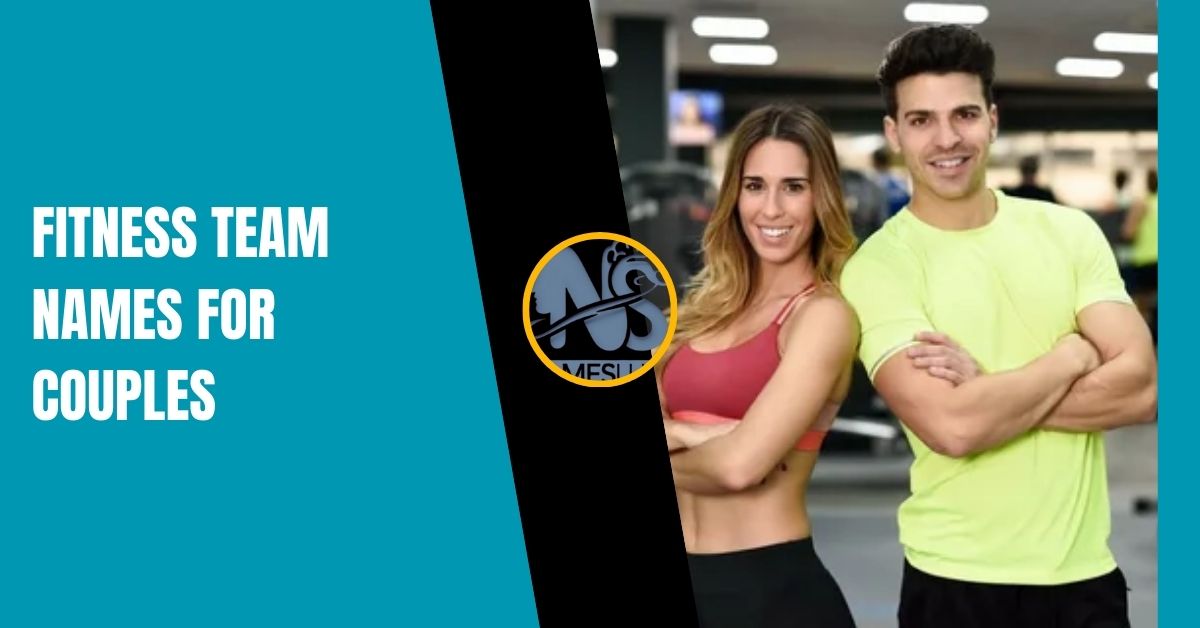 Fitness Team Names for Couples