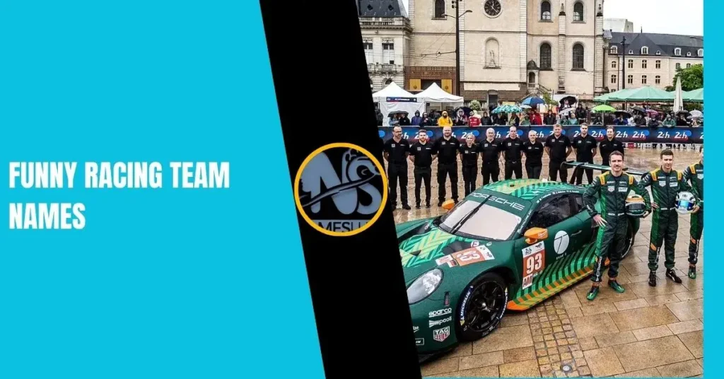 Funny Racing Team Names