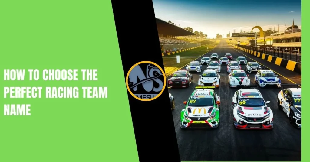 How to Choose the Perfect Racing Team Name