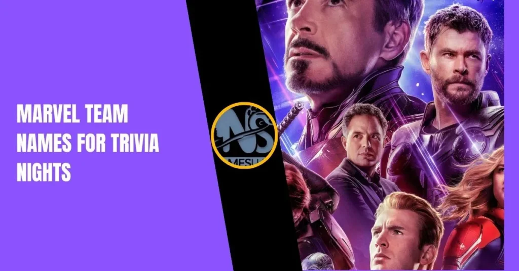 Marvel Team Names for Trivia Nights