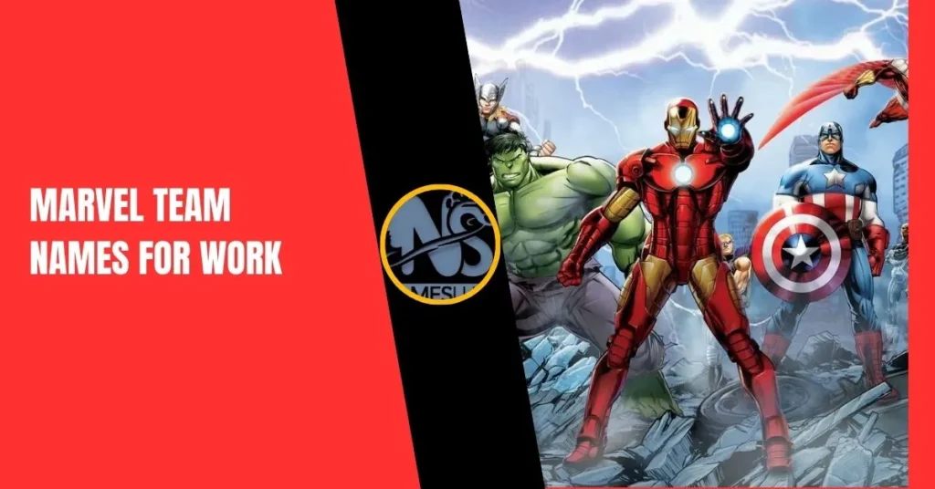 Marvel Team Names for Work