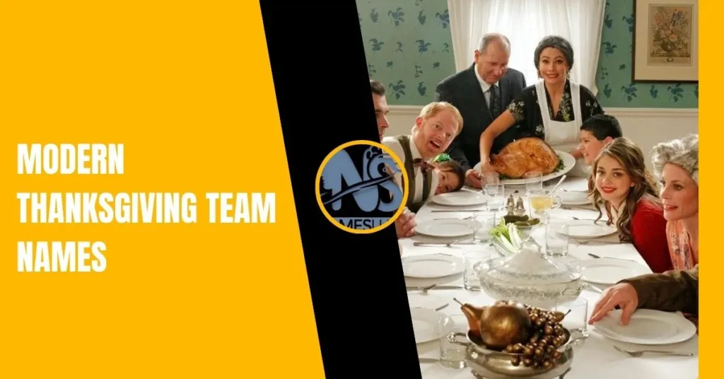 Modern Thanksgiving Team Names