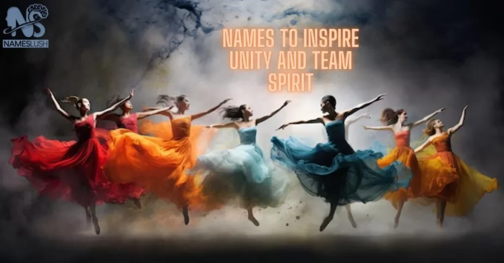 Names to Inspire Unity and Team Spirit