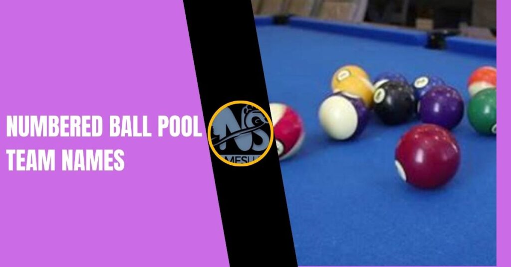 Numbered Ball Pool Team Names