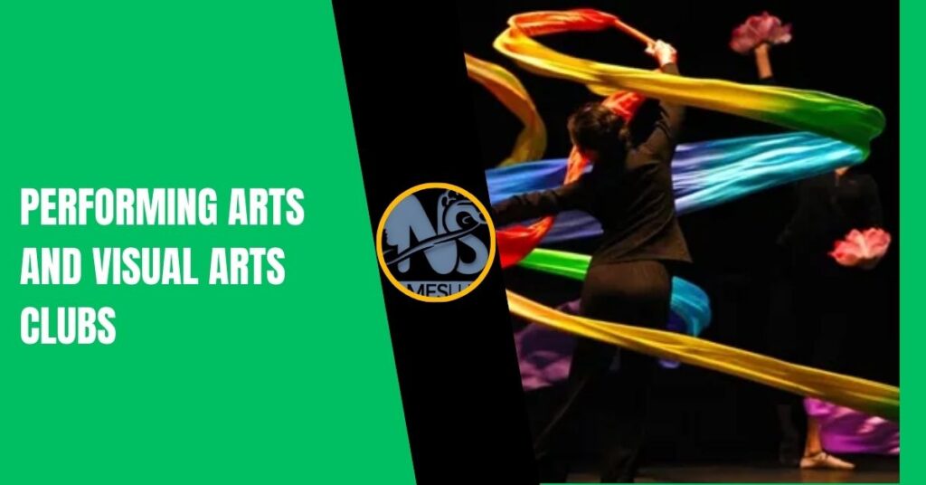 Performing Arts and Visual Arts Clubs