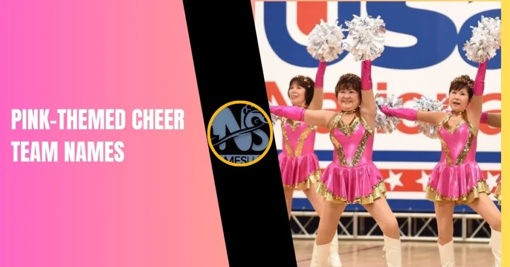 Pink-Themed Cheer Team Names