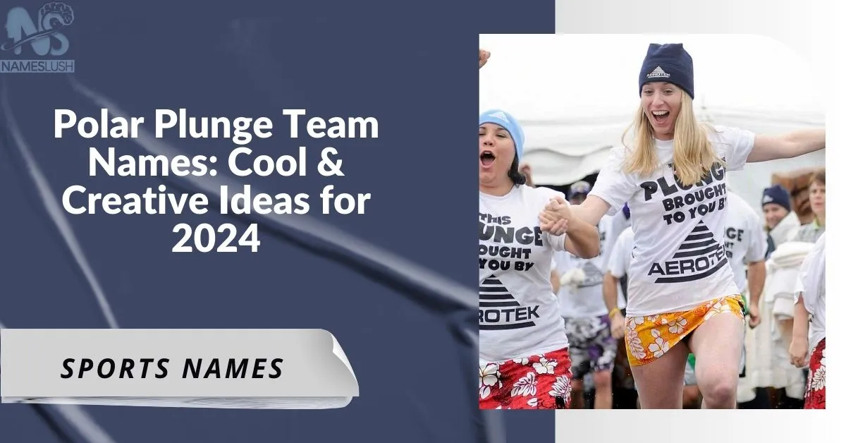 Polar Plunge Team Names Cool & Creative Ideas for 2024