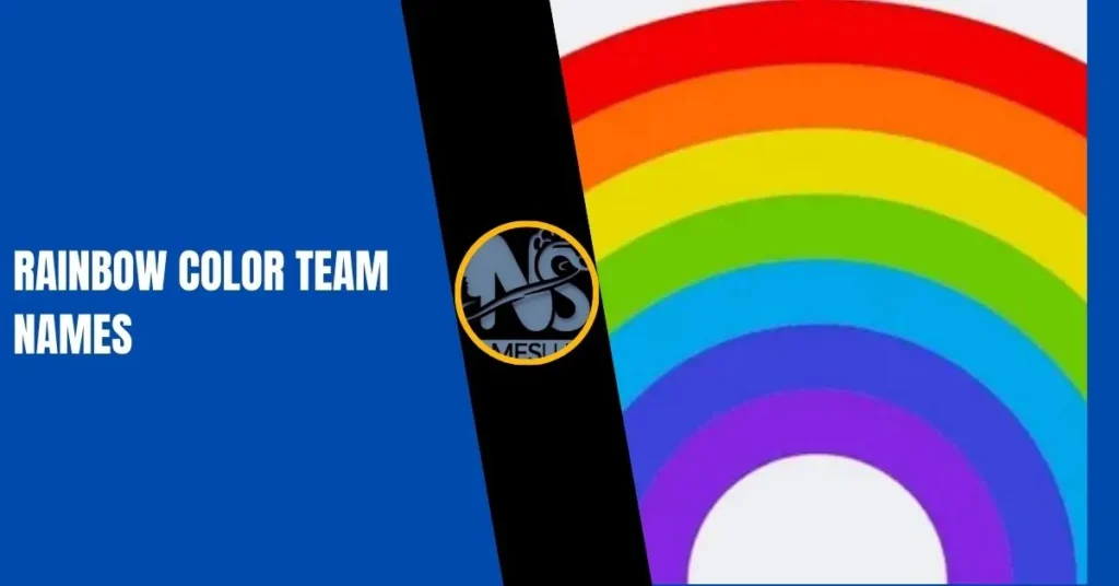 Rainbow Color Team Names