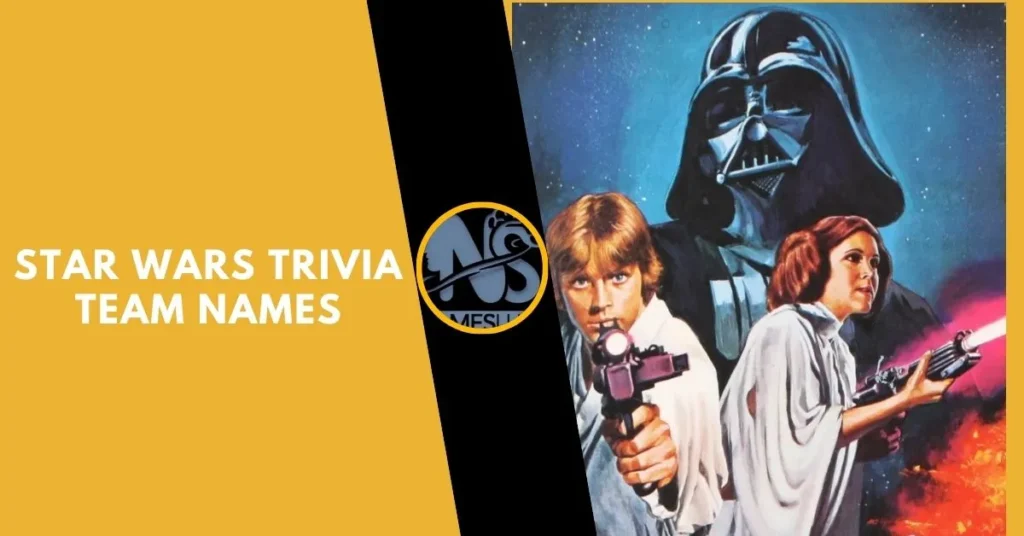 Star Wars Trivia Team Names