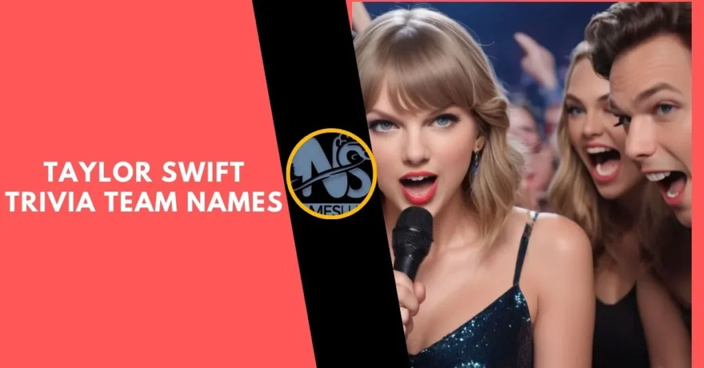 Taylor-Swift-Inspired-Team-Names