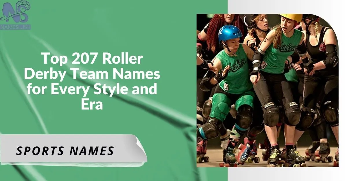 Top 207 Roller Derby Team Names for Every Style and Era