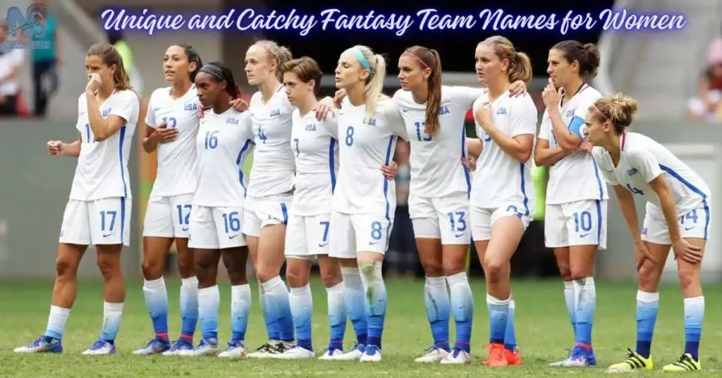 Unique and Catchy Fantasy Team Names for Women