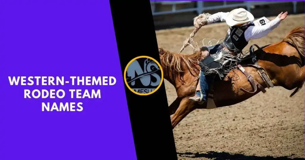 Western-Themed Rodeo Team Names