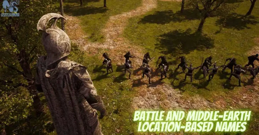 Battle and Middle-earth Location-Based Names