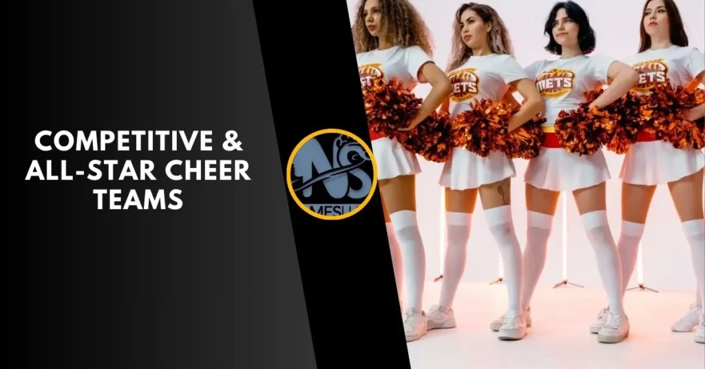 Competitive & All-Star Cheer Teams