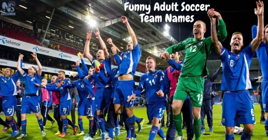 Funny Adult Soccer Team Names