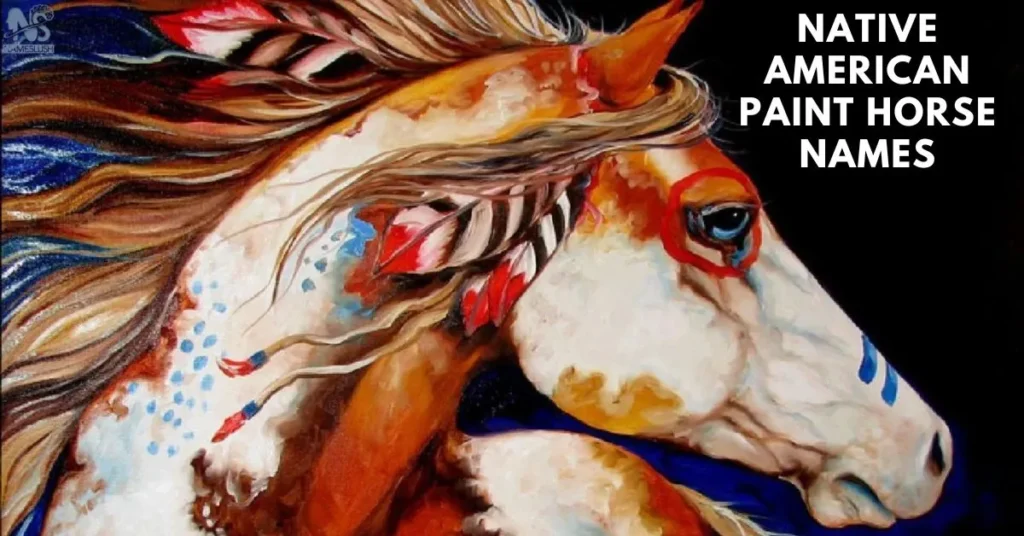 Native American Paint Horse Names