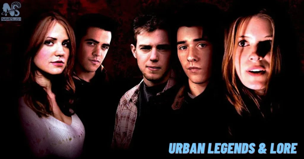 Urban Legends & Lore